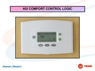 402 COMFORT CONTROL LOGIC