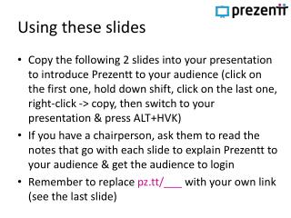 Using these slides