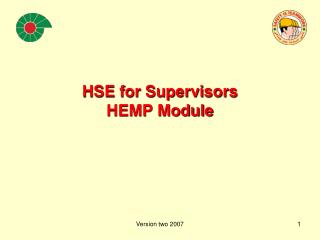 HSE for Supervisors HEMP Module