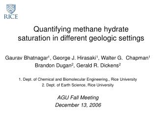 Quantifying methane hydrate saturation in different geologic settings