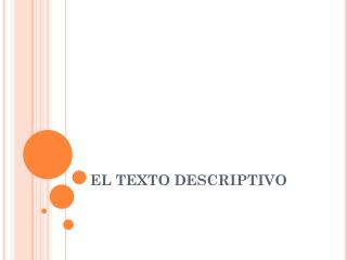 EL TEXTO DESCRIPTIVO