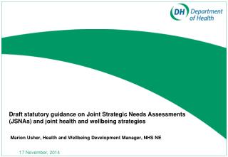 Marion Usher, Health and Wellbeing Development Manager, NHS NE