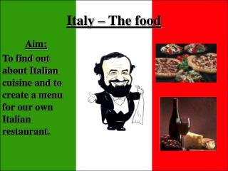 Italy – The food