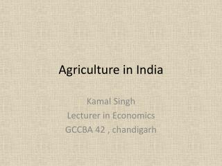 Agriculture in India