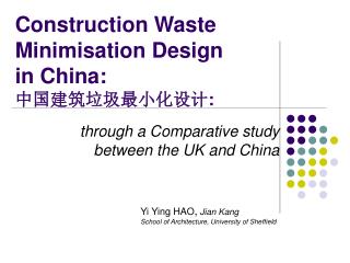Construction Waste Minimisation Design in China: 中国建筑垃圾最小化设计 :