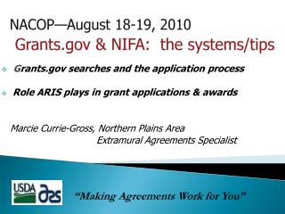 NACOP—August 18-19, 2010 Grants &amp; NIFA: the systems/tips