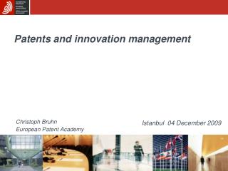 Patents and innovation management