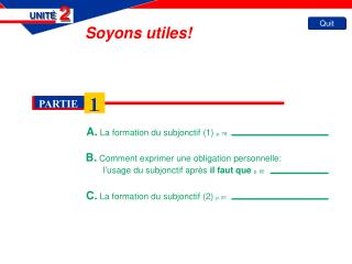 A. La formation du subjonctif (1) p. 78