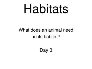 Habitats