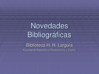 Novedades Bibliográficas