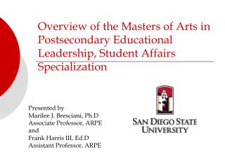 Overview of the Masters of Arts in Postsecondary Educational Leadership, Student Affairs Specialization