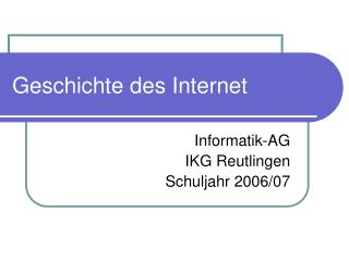 Geschichte des Internet