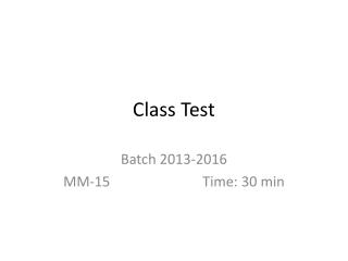 Class Test