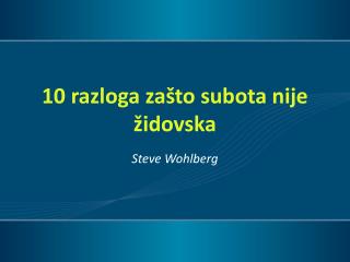 10 razloga zašto subota nije židovska