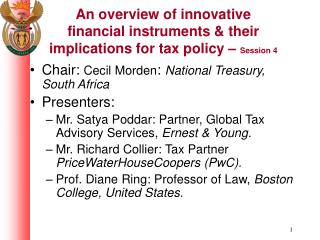 An overview of innovative financial instruments &amp; their implications for tax policy – Session 4