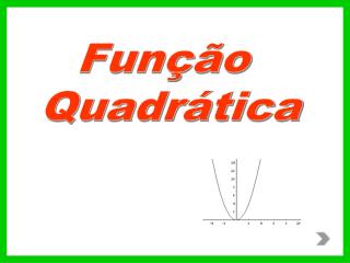 Função Quadrática