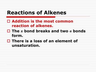 Reactions of Alkenes