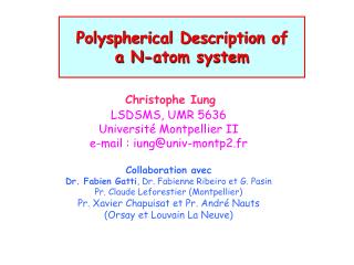 Polyspherical Description of a N-atom system