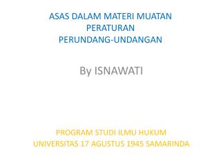 ASAS DALAM MATERI MUATAN PERATURAN PERUNDANG-UNDANGAN