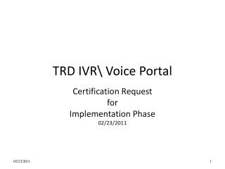 TRD IVR\ Voice Portal