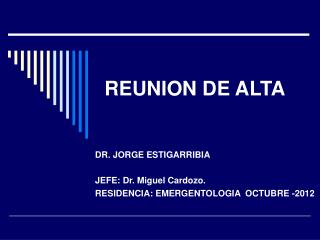 REUNION DE ALTA