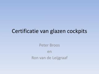Certificatie van glazen cockpits