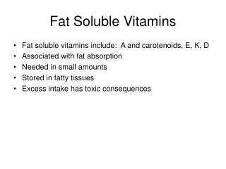 Fat Soluble Vitamins