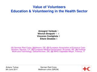 Value of Volunteers Education & Volunteering in the Health Sector
