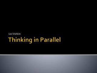 Thinking in Parallel