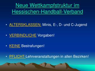 Neue Wettkampfstruktur im Hessischen-Handball-Verband