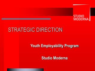 STRATEGIC DIRECTION