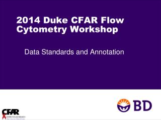 2014 Duke CFAR Flow Cytometry Workshop