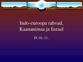 Indo-euroopa rahvad, Kaananimaa ja Iisrael