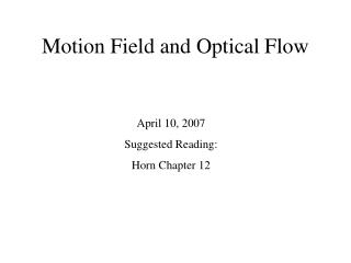 Motion Field and Optical Flow