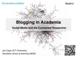 Blogging in Academia Social Media and the Connected Researcher