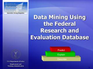 Data Mining Using the Federal Research and Evaluation Database