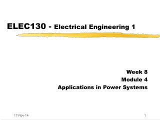 ELEC130 - Electrical Engineering 1