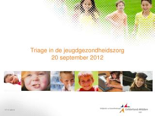 Triage in de jeugdgezondheidszorg 20 september 2012