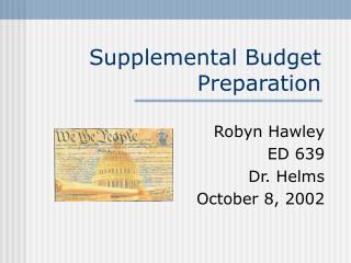 Supplemental Budget Preparation