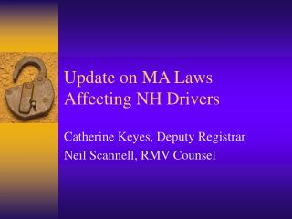 Update on MA Laws Affecting NH Drivers