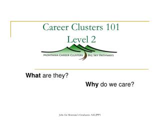 Career Clusters 101 Level 2