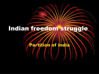 Indian freedom struggle