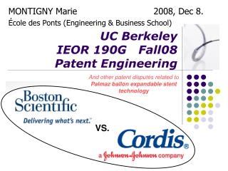 UC Berkeley IEOR 190G Fall08 Patent Engineering