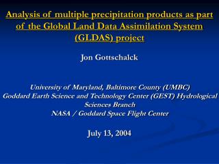 Background – GLDAS  Land Information System (LIS)