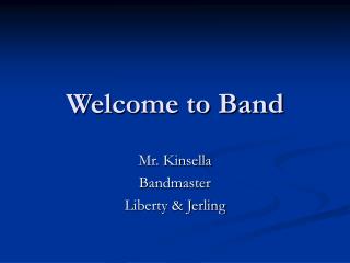 Welcome to Band