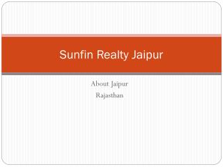 Sunfin Realty Jaipur