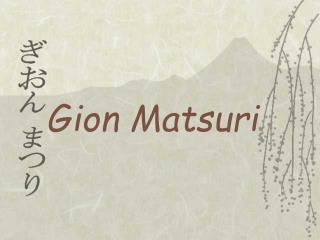 Gion Matsuri