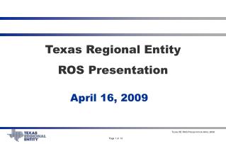 Texas Regional Entity ROS Presentation