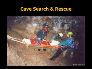 Cave Search &amp; Rescue