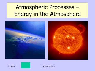 Atmospheric Processes – Energy in the Atmosphere